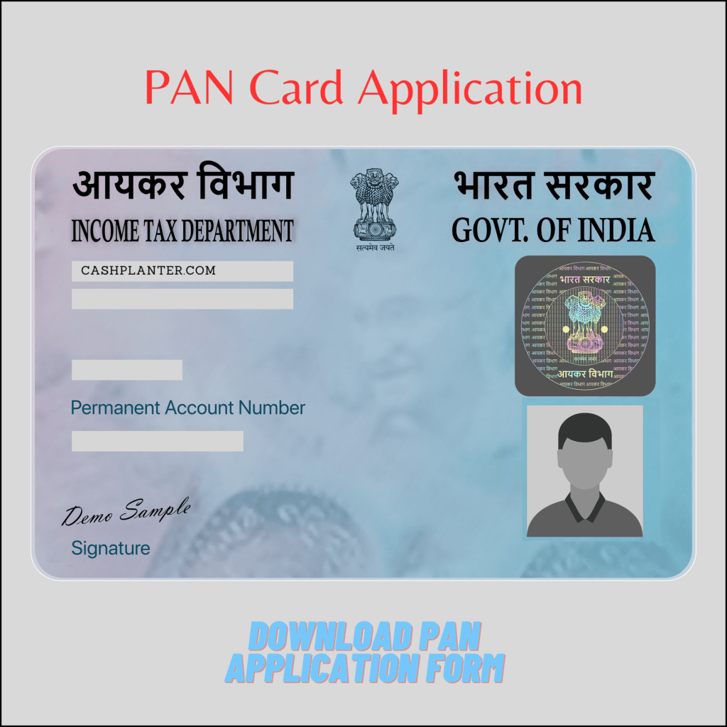PAN CARD, PAN CARD APPLICATION FORM, CASHPLANTER>COM