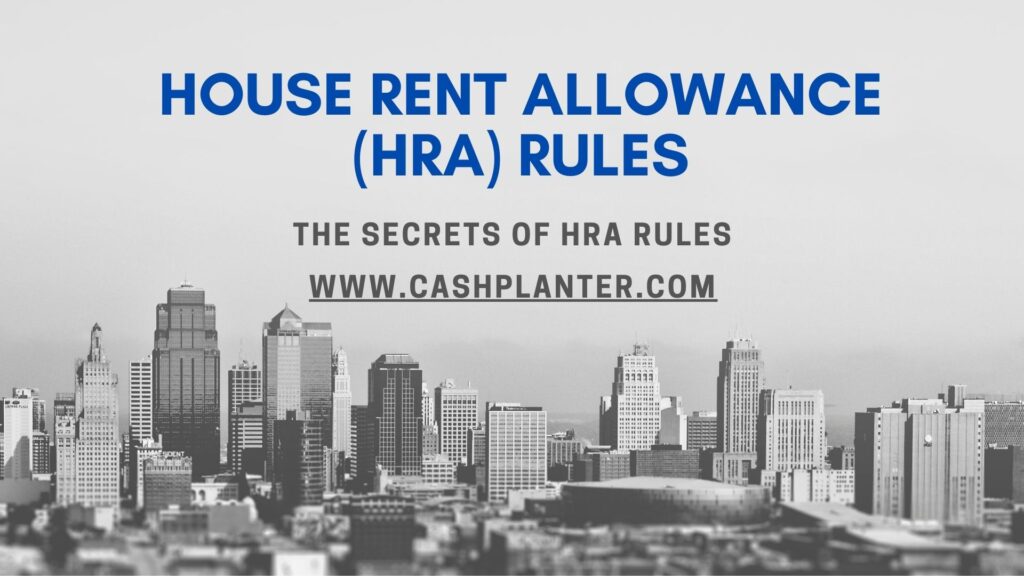 HRA Rules, House Rent Allowance Rules,